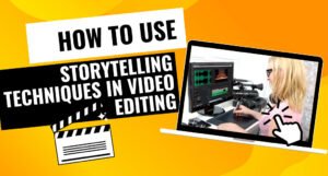 Editing Techniques